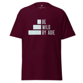 Be Wild T-Shirt - My Store