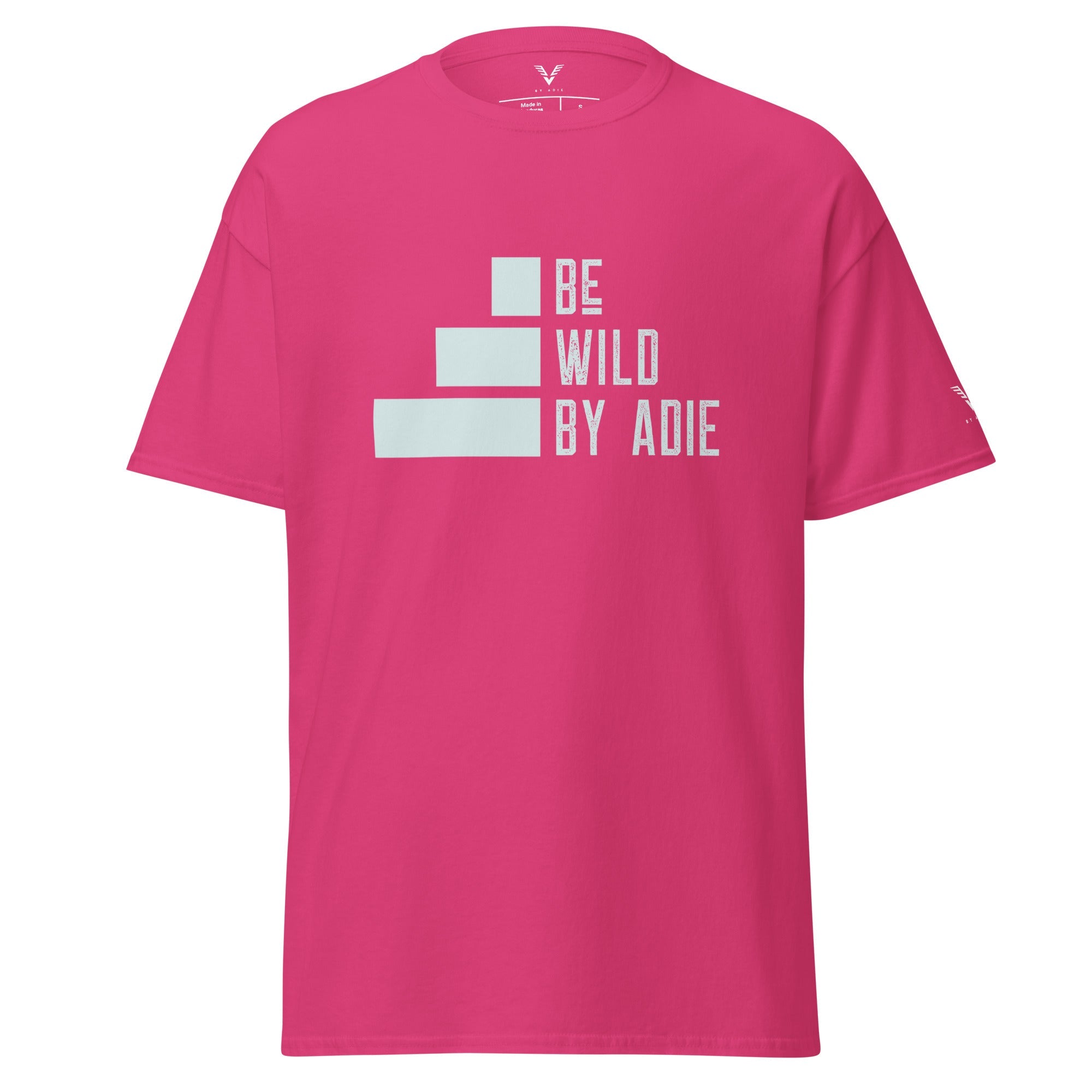 Be Wild T-Shirt - My Store