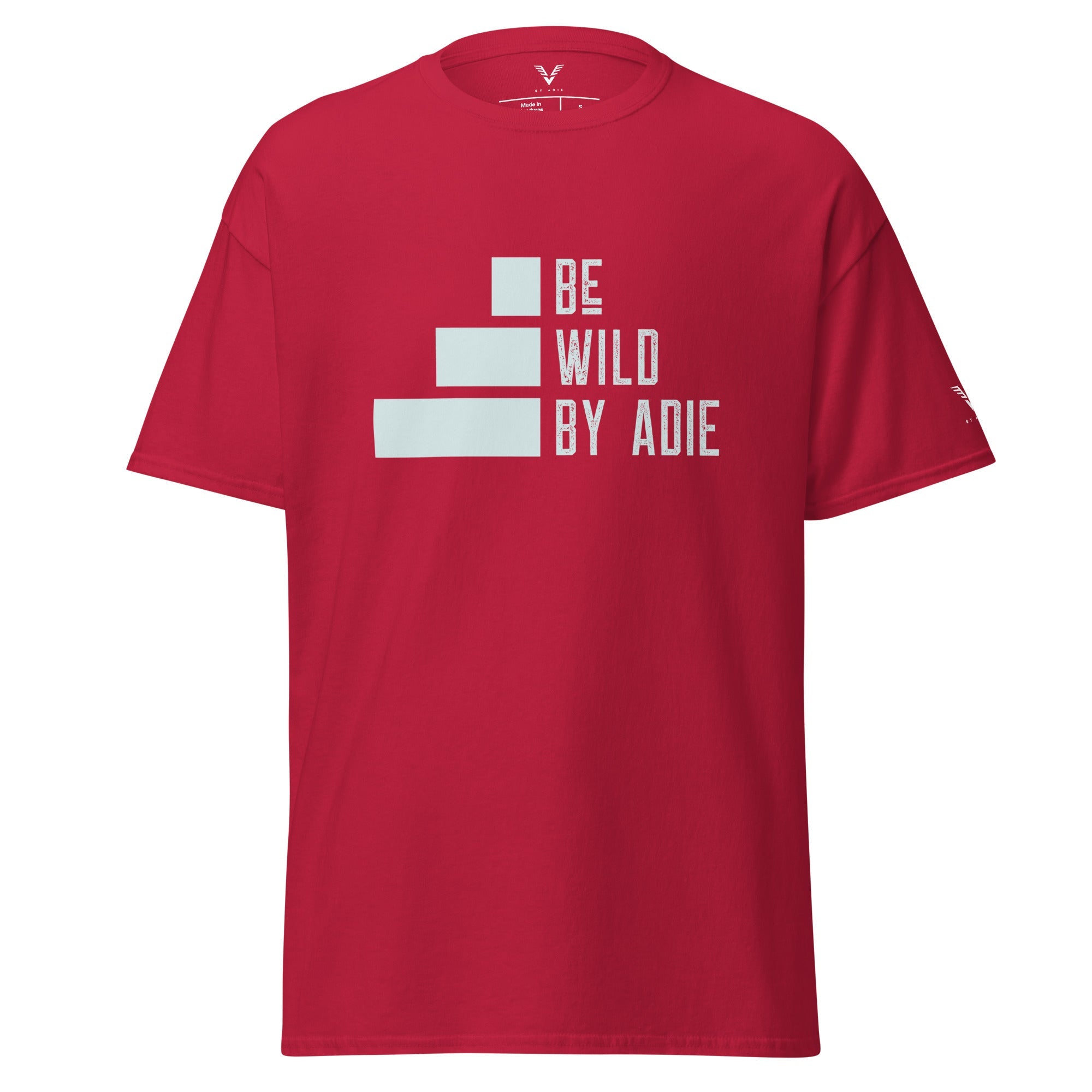Be Wild T-Shirt - My Store