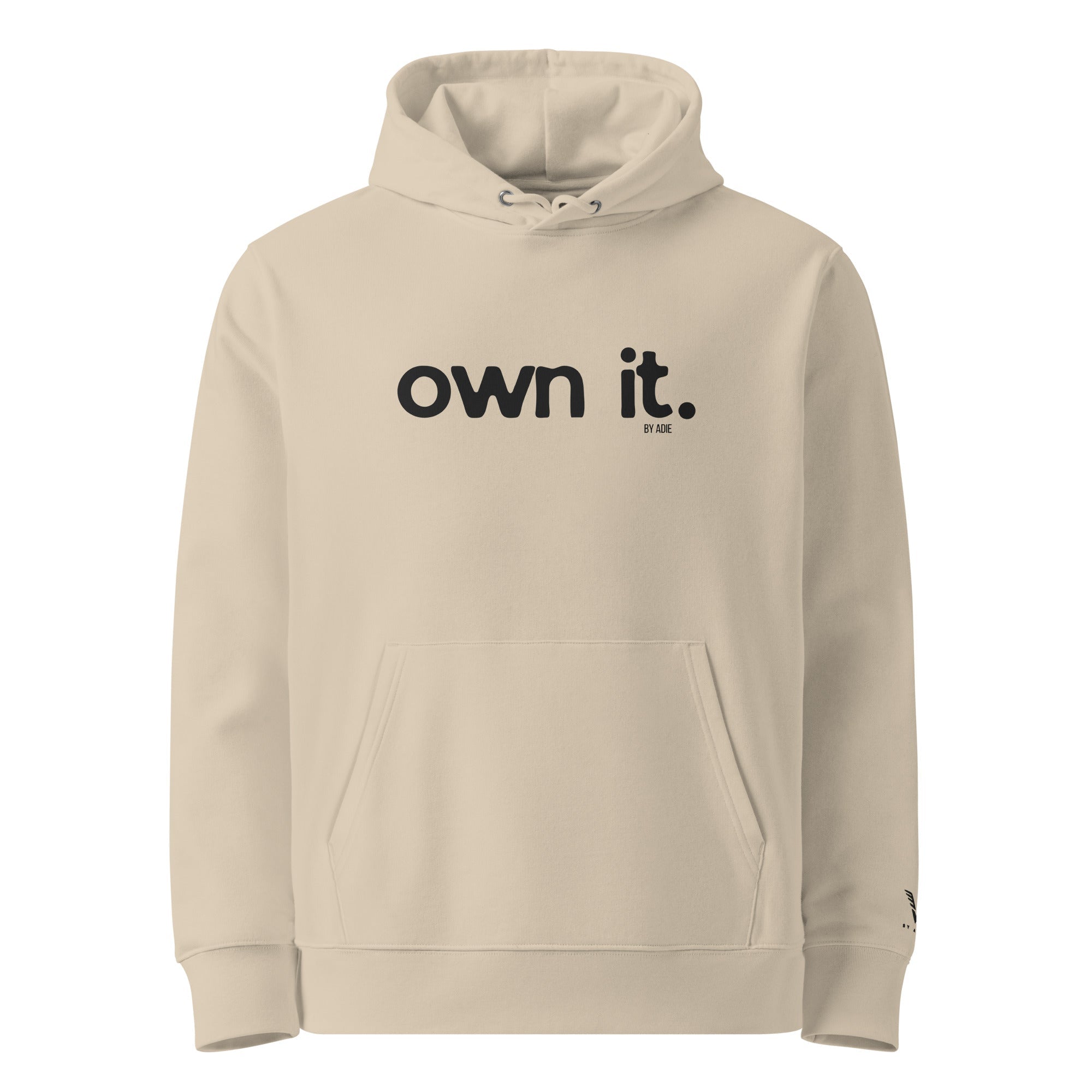OWN IT By Adie Eco Cruiser 2.0 Hoodie - My Store