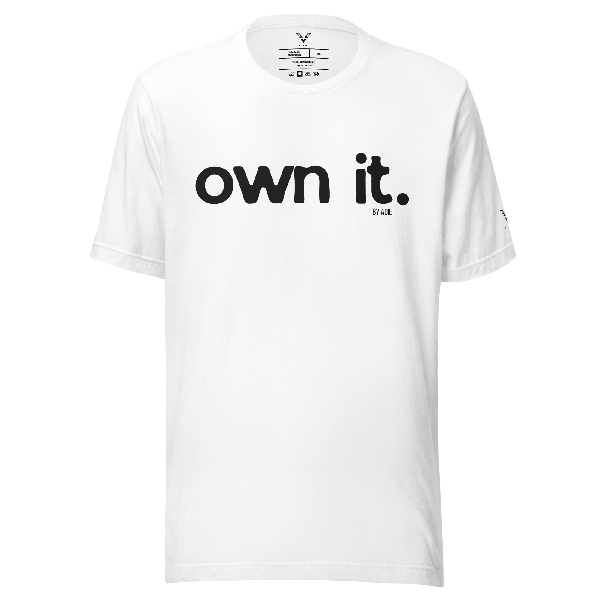 OWN IT T-Shirt - My Store