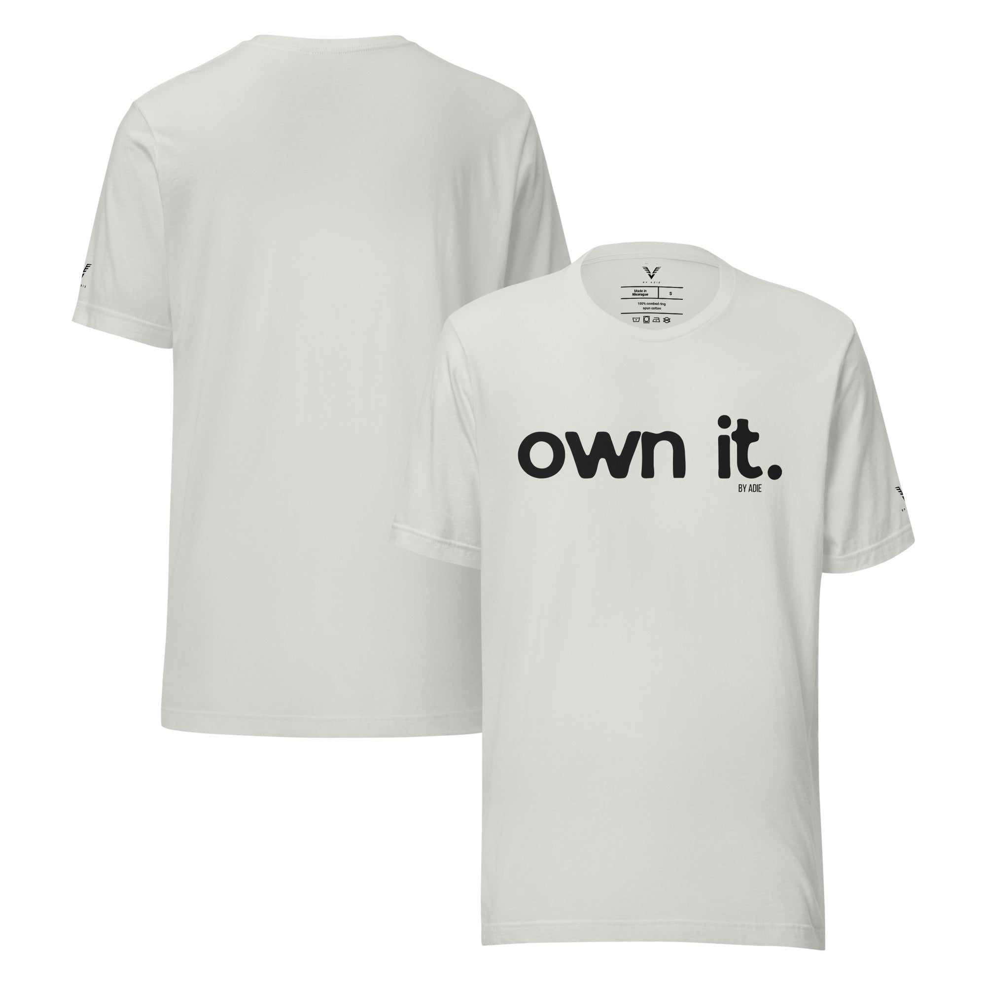 OWN IT T-Shirt - My Store