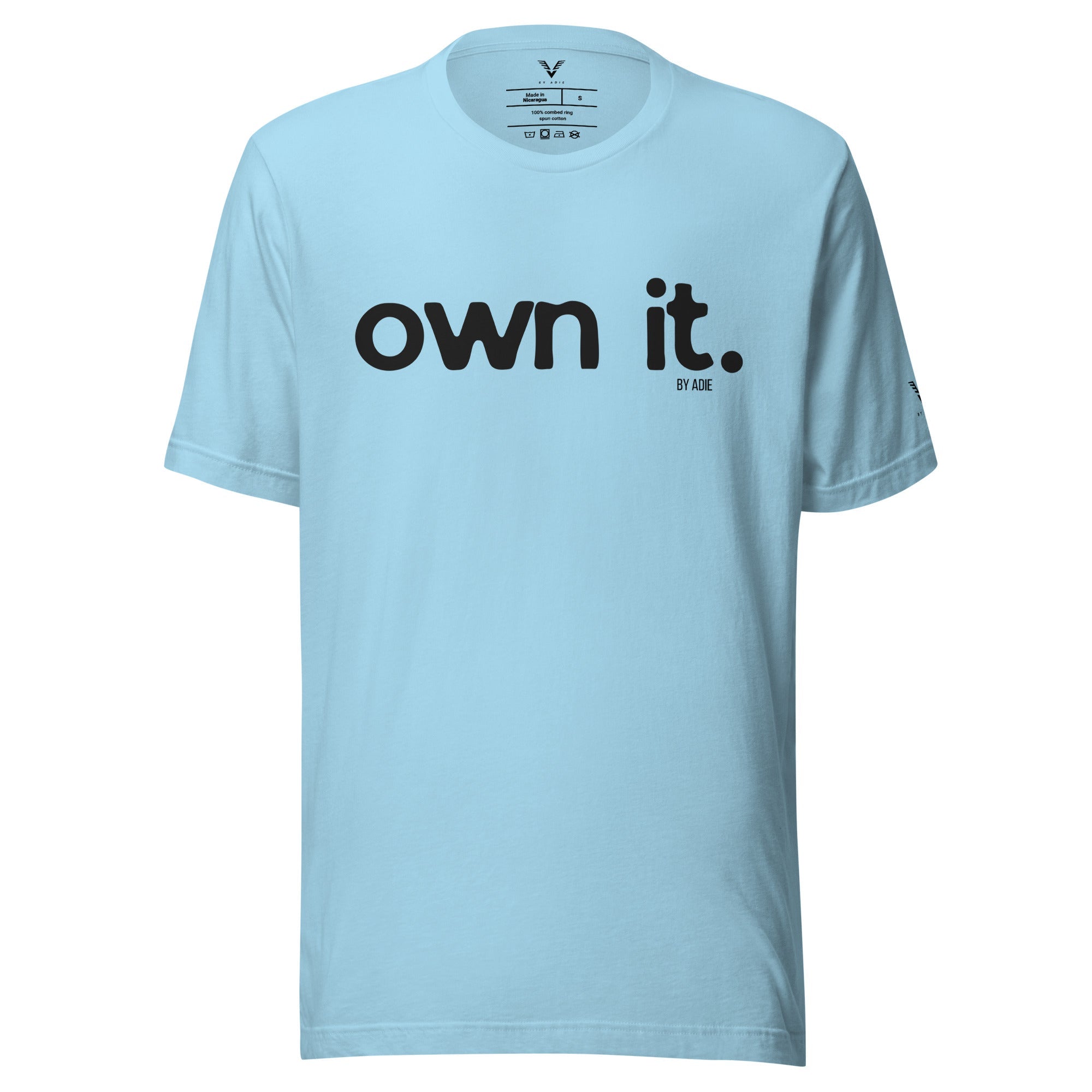 OWN IT T-Shirt - My Store