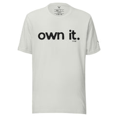 OWN IT T-Shirt - My Store