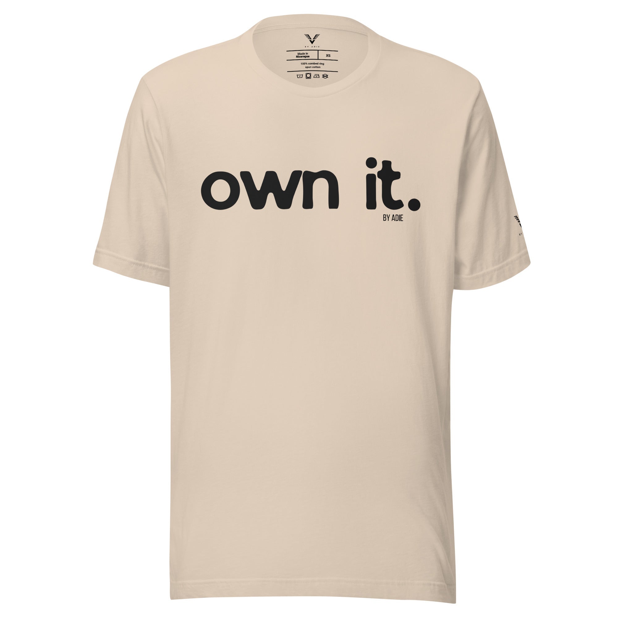 OWN IT T-Shirt - My Store