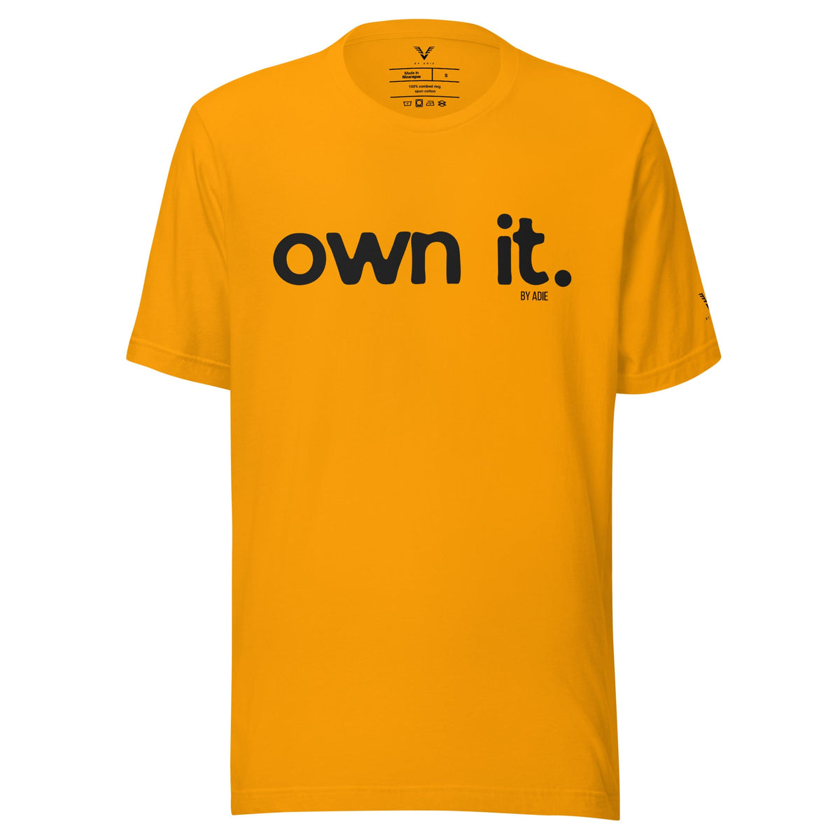 OWN IT T-Shirt - My Store